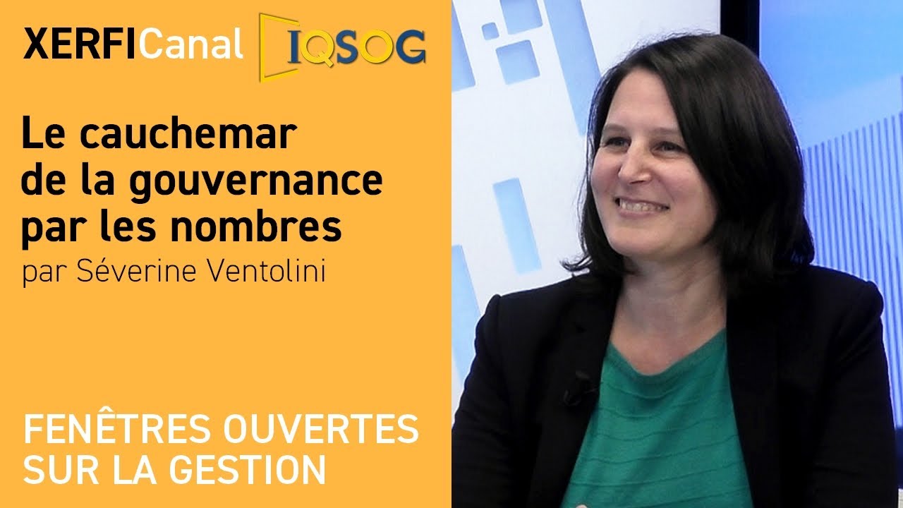 Le cauchemar de la gouvernance par les nombres [Séverine Ventolini]