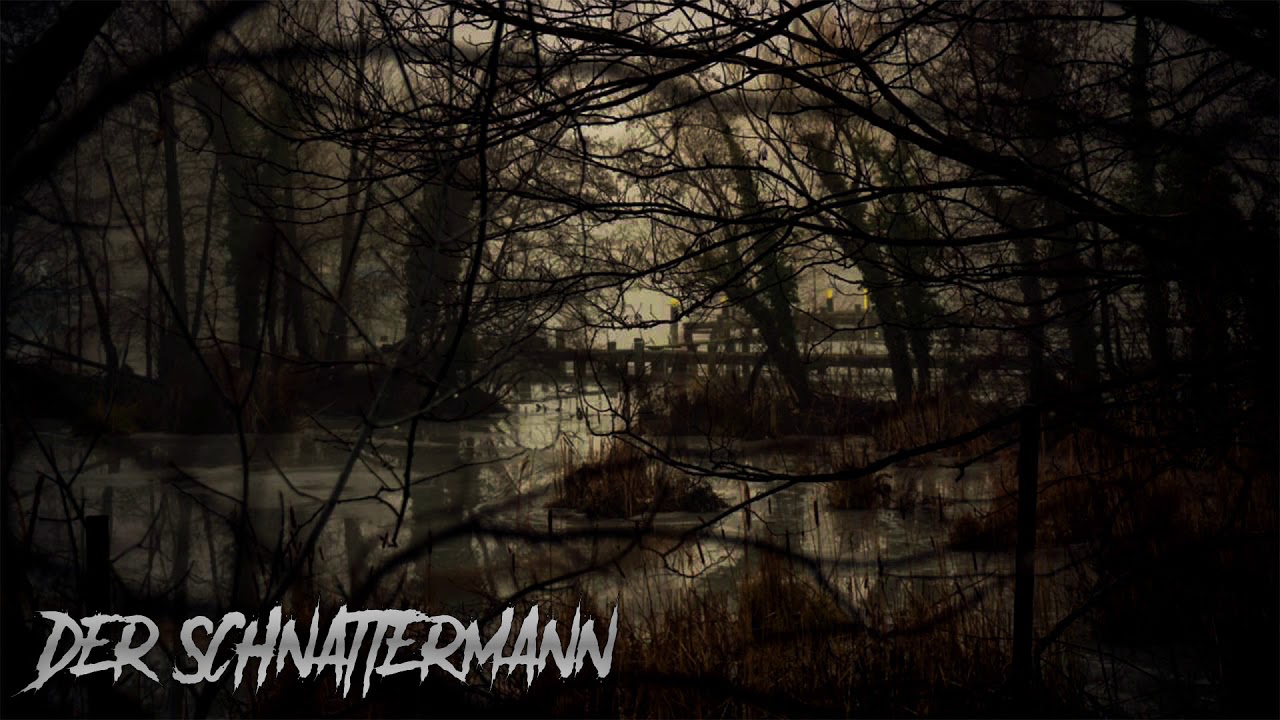 DER SCHNATERMANN - Creepypasta [GERMAN]