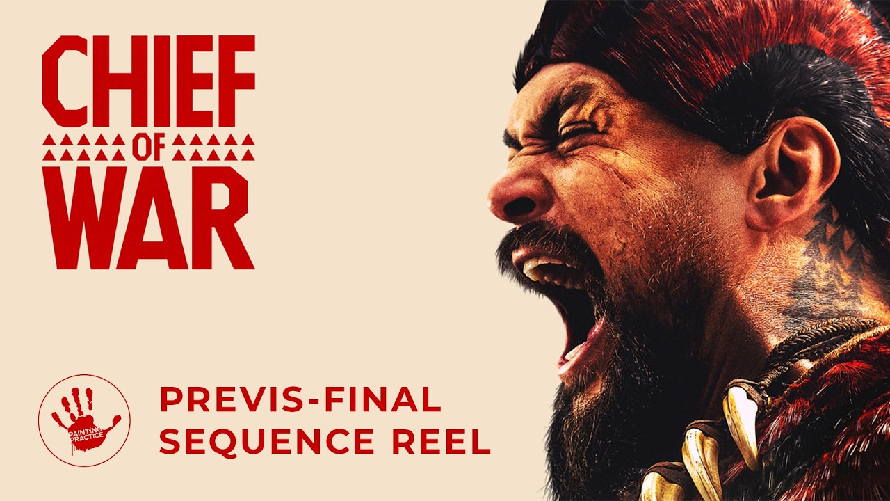 Previs to Final sequence reel - Chief of War