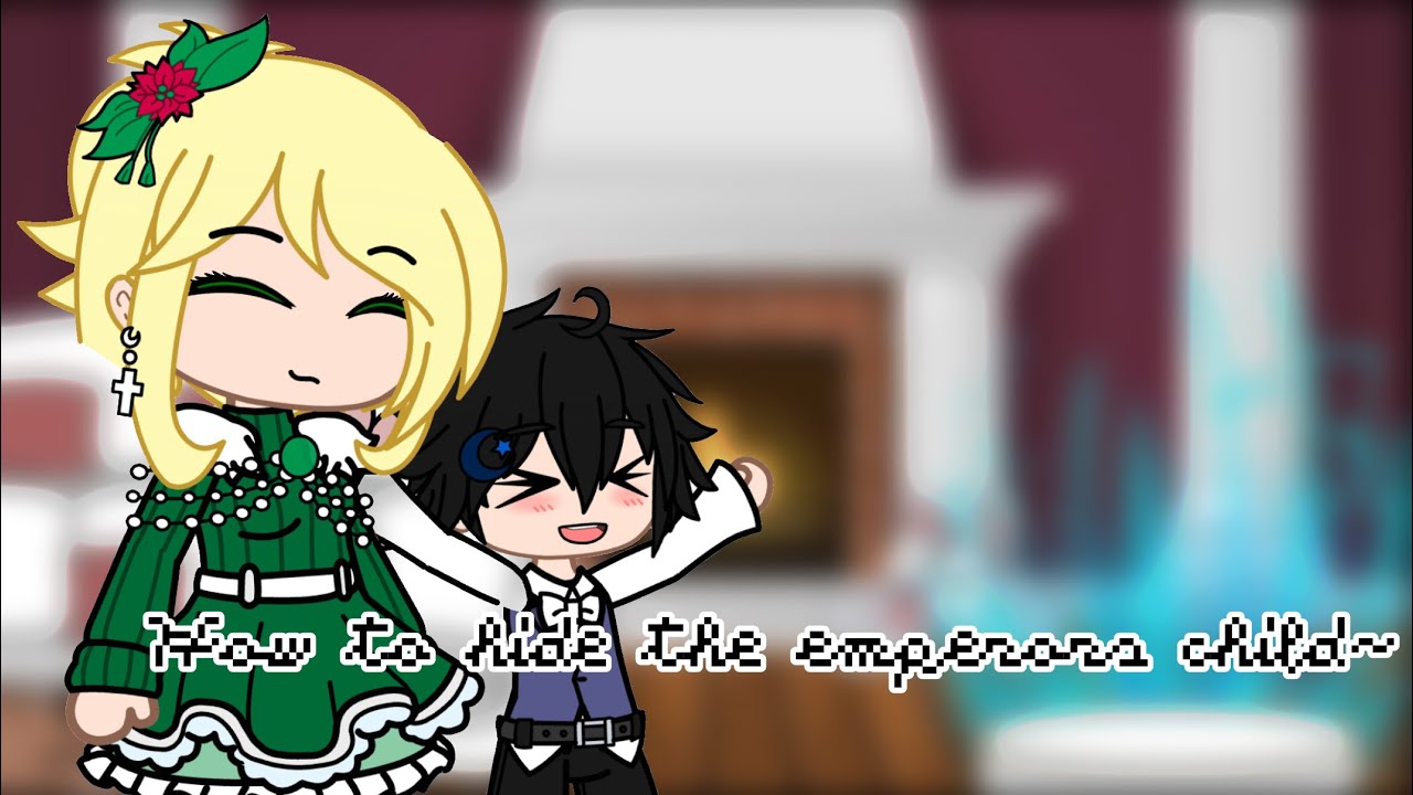 How to hide the emperors child react || GCRV || Manhwa