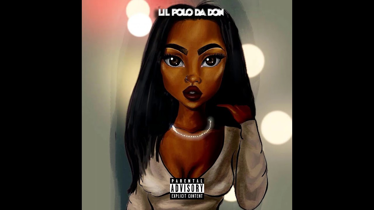 Lil Polo Da Don - Tryna Fuck Some (Ft. Marcy)