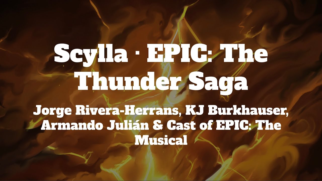 EPIC: The Musical - Scylla (Lyrics)