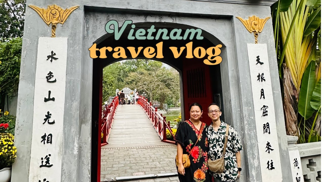 Vietnam Vlog