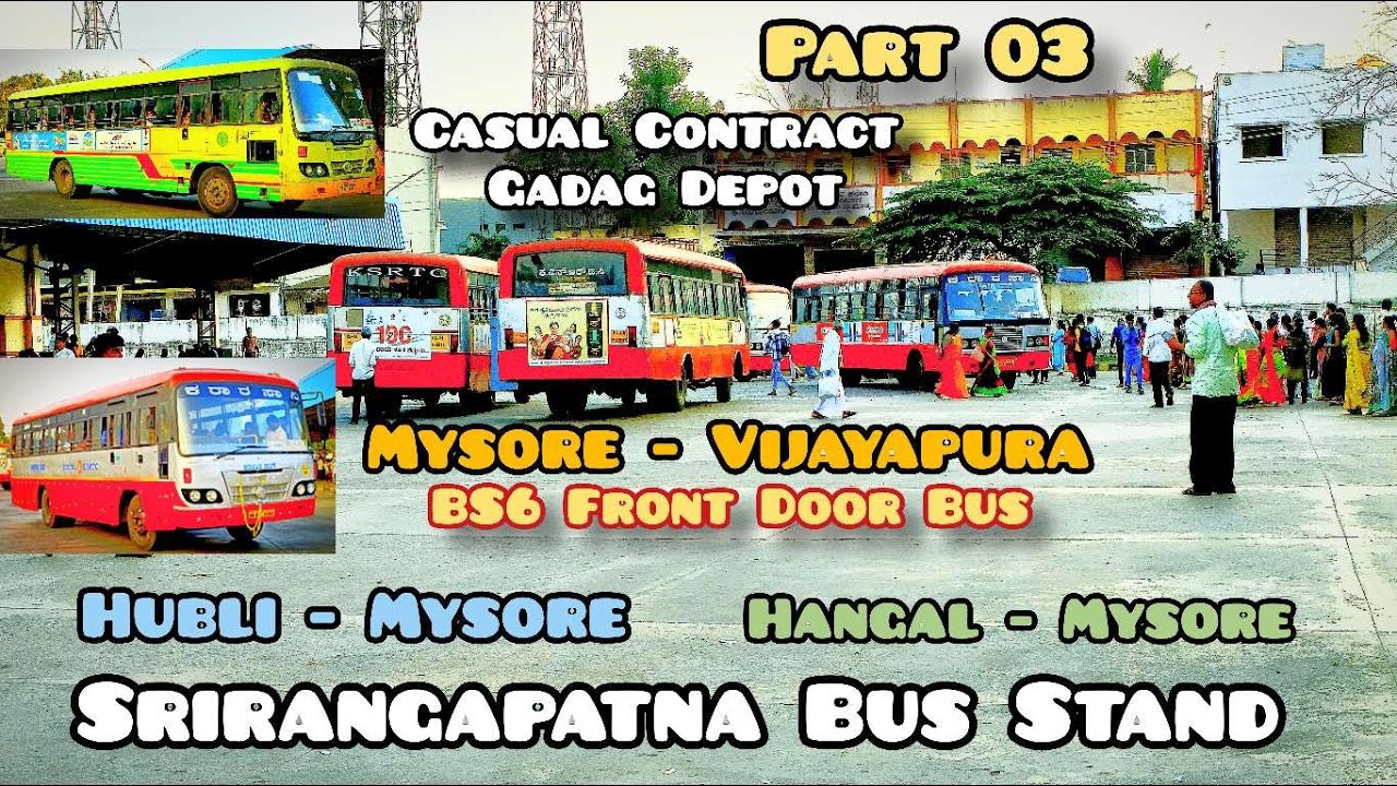 Srirangapatna Bus Stand | Ksrtc Vlogs | Hubli, Hanagal, Vijayapura | CC Bus | #vlogs #ksrtc #vlog