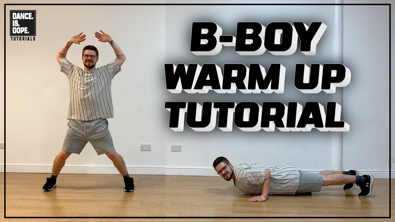BREAKING WARM UP BBOY STRETCHING TUTORIAL