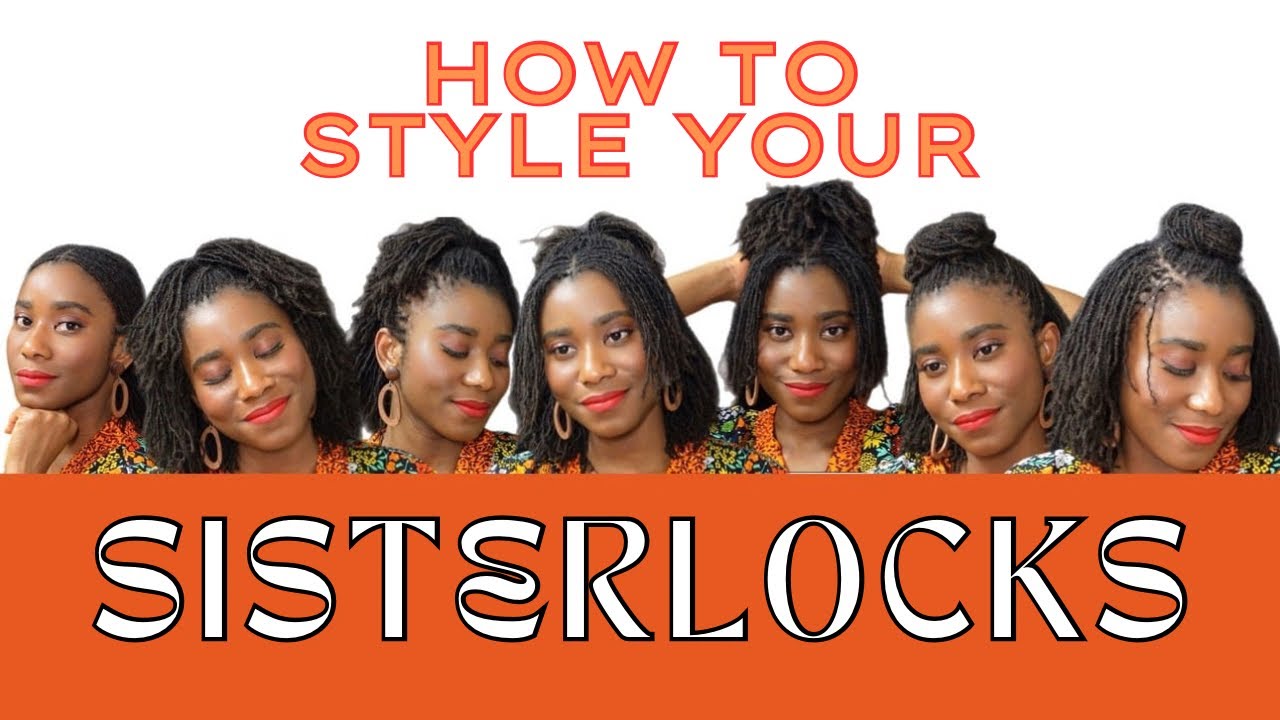 7 Stunning Ways to Style Your Sisterlocks | Versatile & Chic Looks