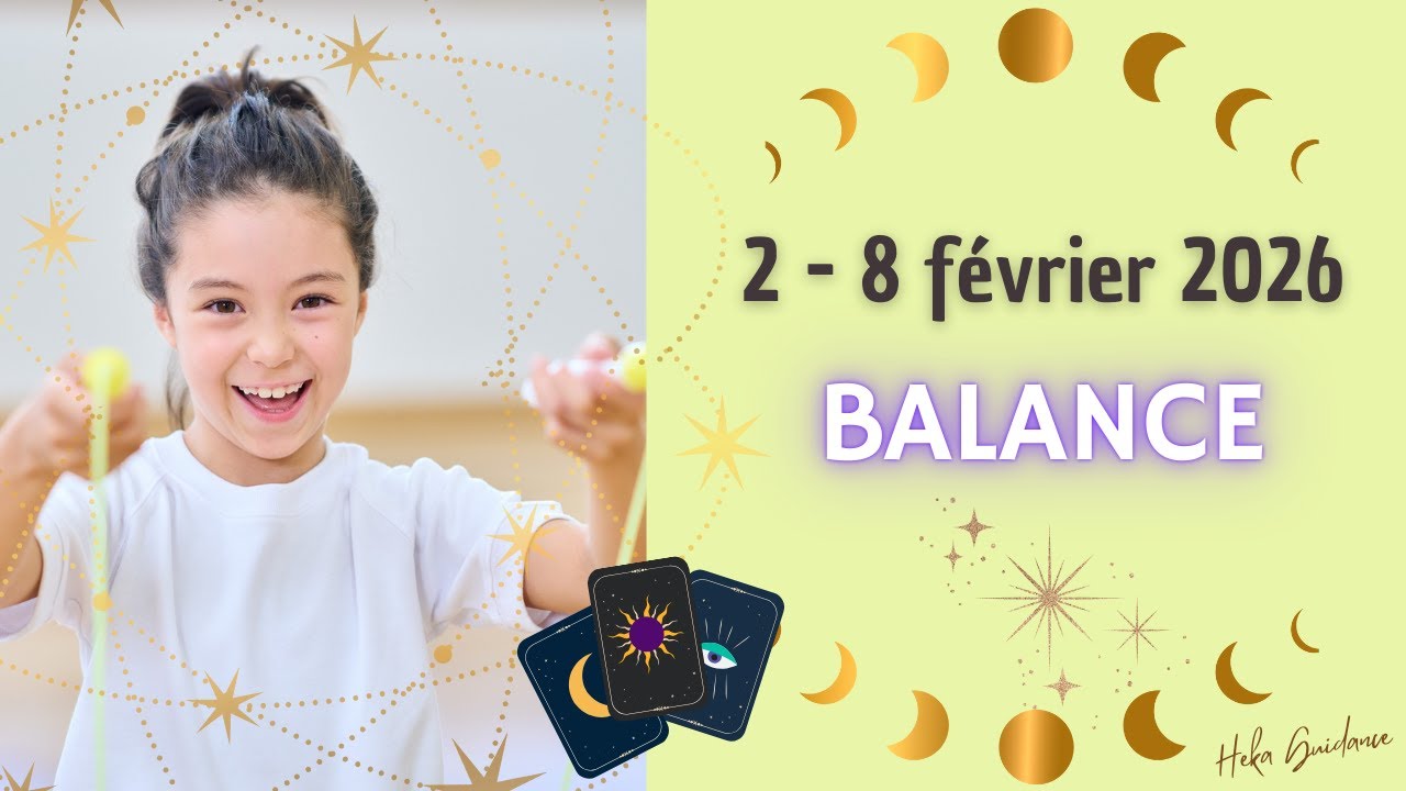 BALANCE du 2 au 8 fevrier 2026