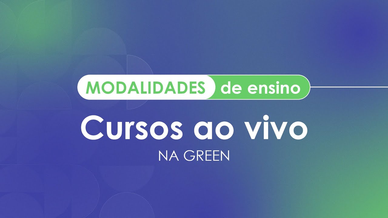 Como funcionam as Aulas ao vivo na Green?