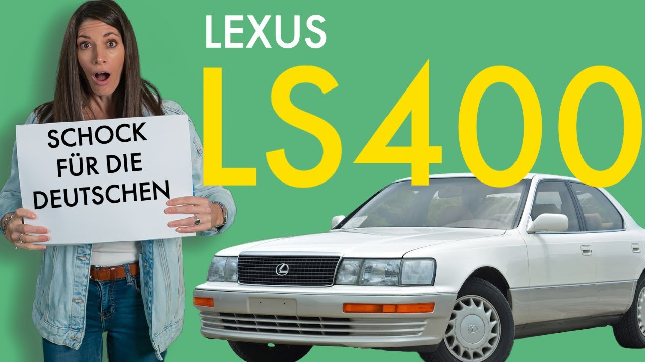 Lexus LS400 - Schock für die Deutschen