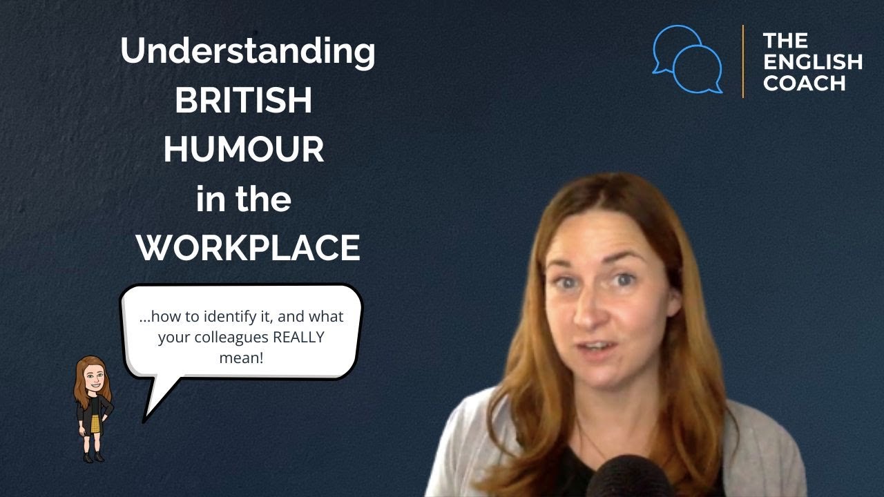 British Humour in the Workplace