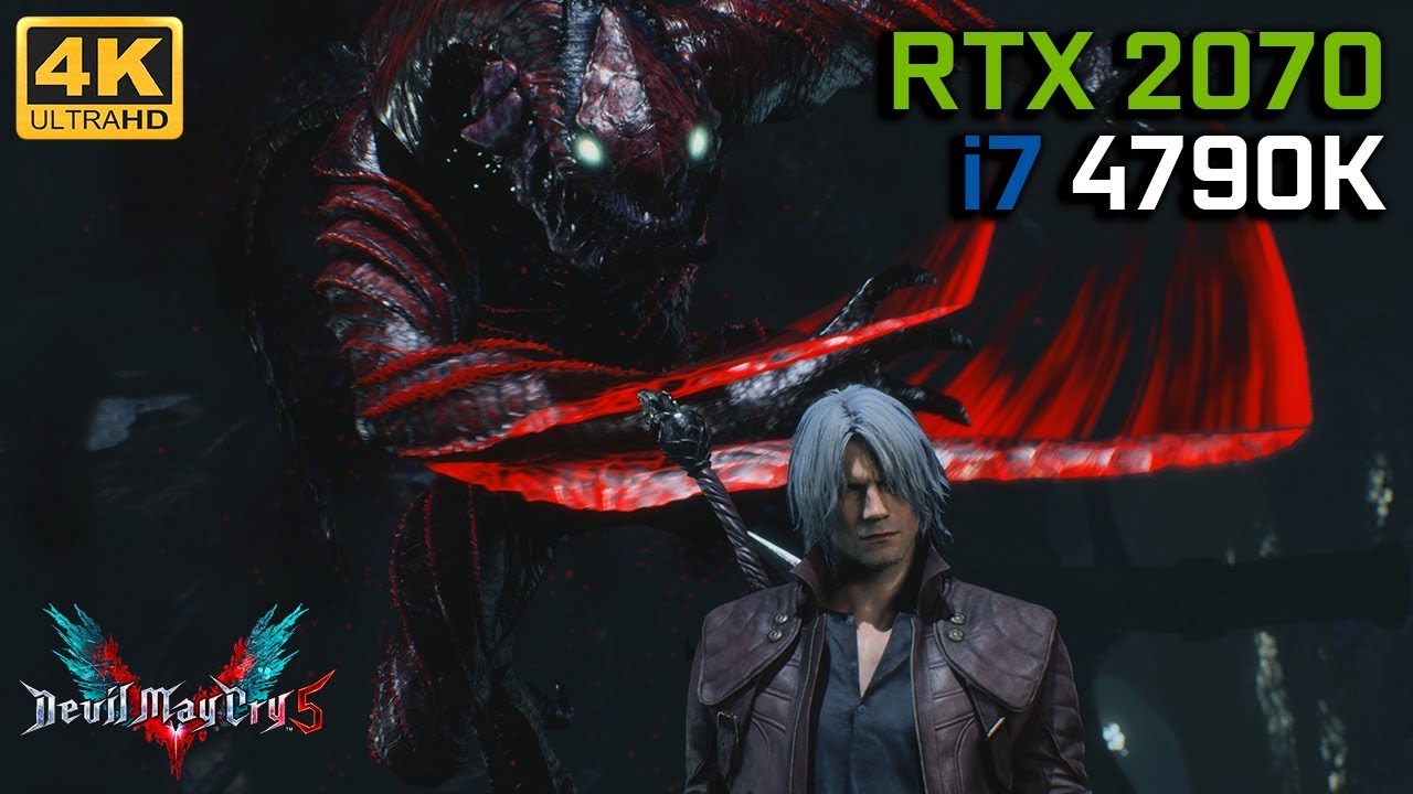 Devil May Cry 5 - RTX 2070 & i7 4790K | PC Max Settings 4K