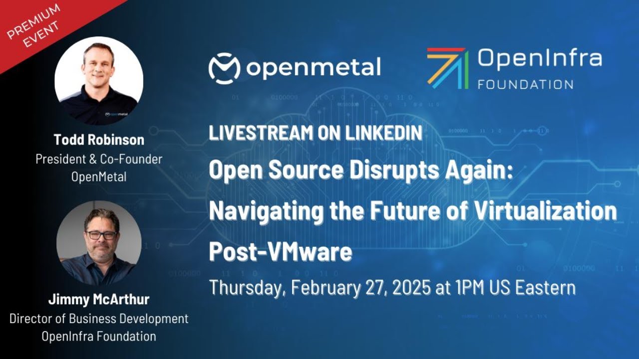 Open Source Disrupts Again: Navigating the Future of Virtualization Post-VMWare
