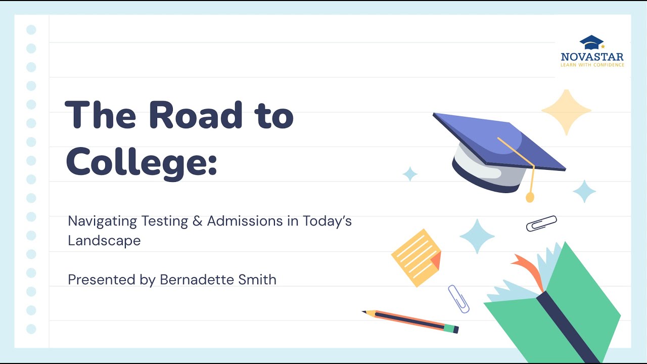 The Road to College: Navigating Testing & Admissions in Today&rsquo;s Landscape