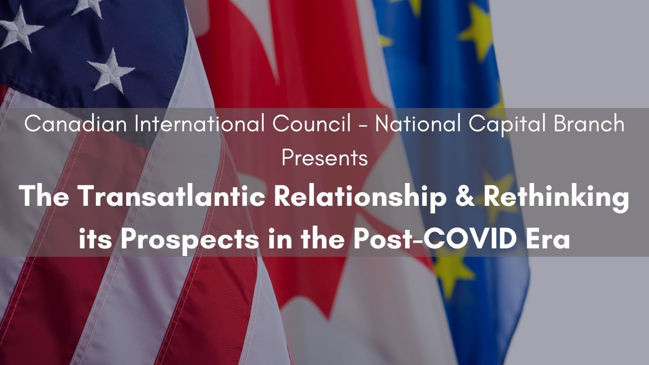 The Transatlantic Relationship and its Prospects in the Post-COVID Era