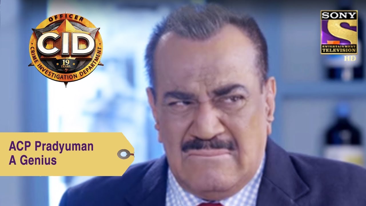 Your Favorite Character |  ACP Pradyuman, A Genius | CID