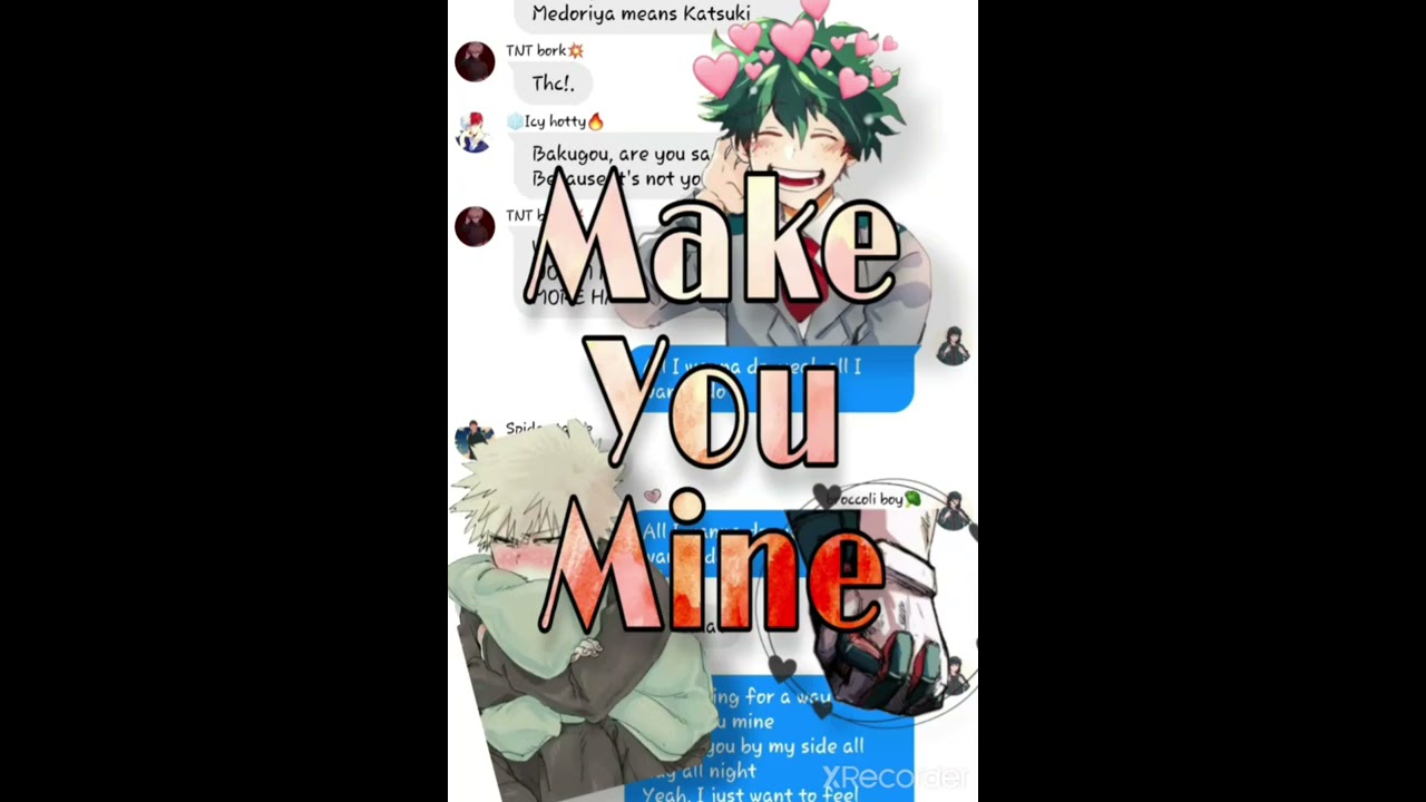 Bnha Texting Lyric Prank ||Bakudeku |P1 ° The confession|