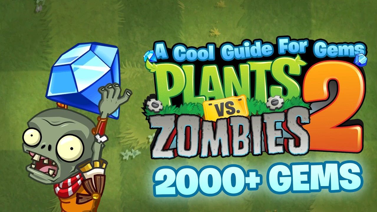 A cool guide on how to get gems in Plants Vs. Zombies 2.