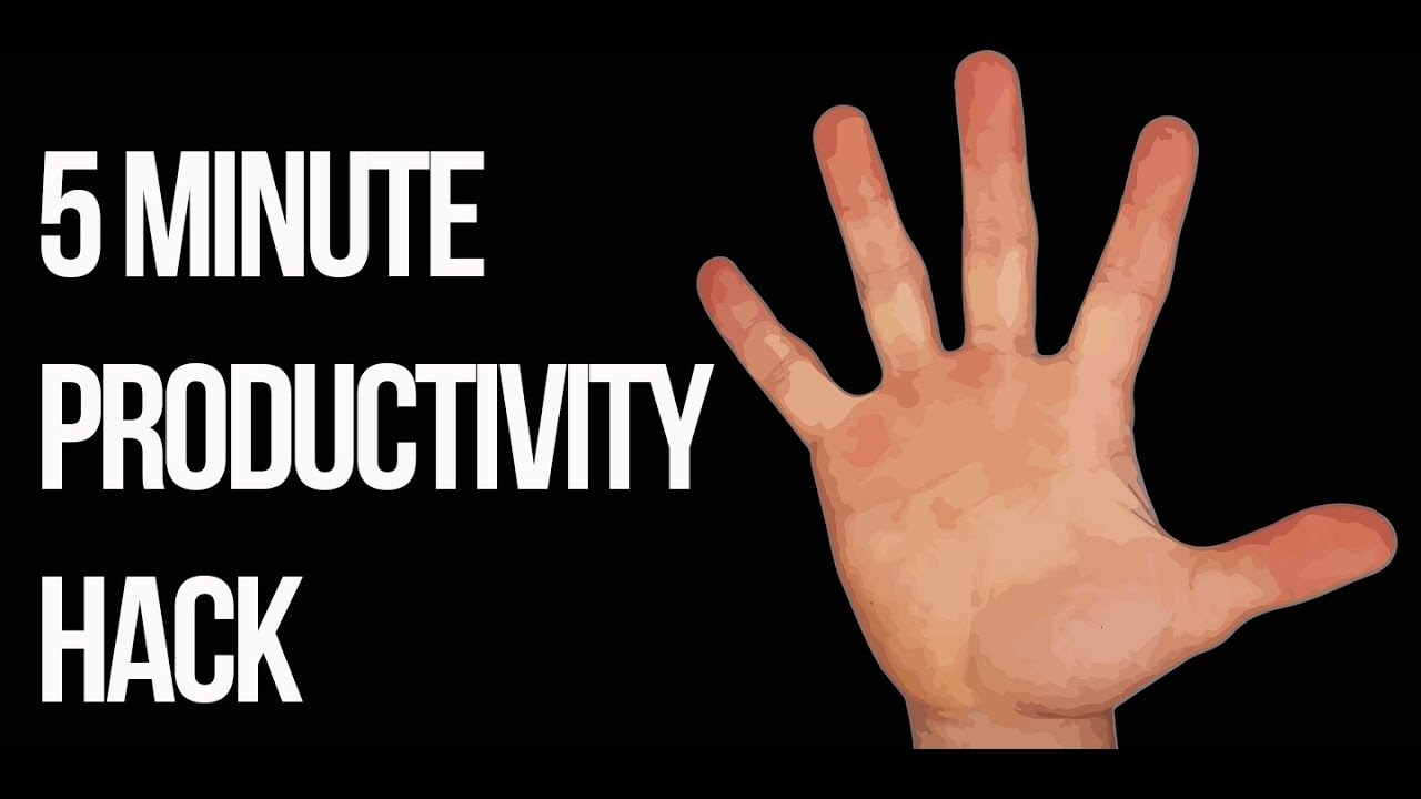 5 Minute Life Hack To 3x Your Productivity