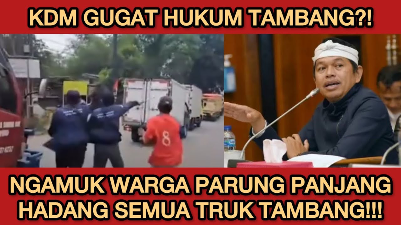 WARGA PARUNG PANJANG NGAMUK! KANG DEDI PUKUL MUNDUR TRUK TAMBANG! RICUH SUPIR TRUK VS WARGA!
