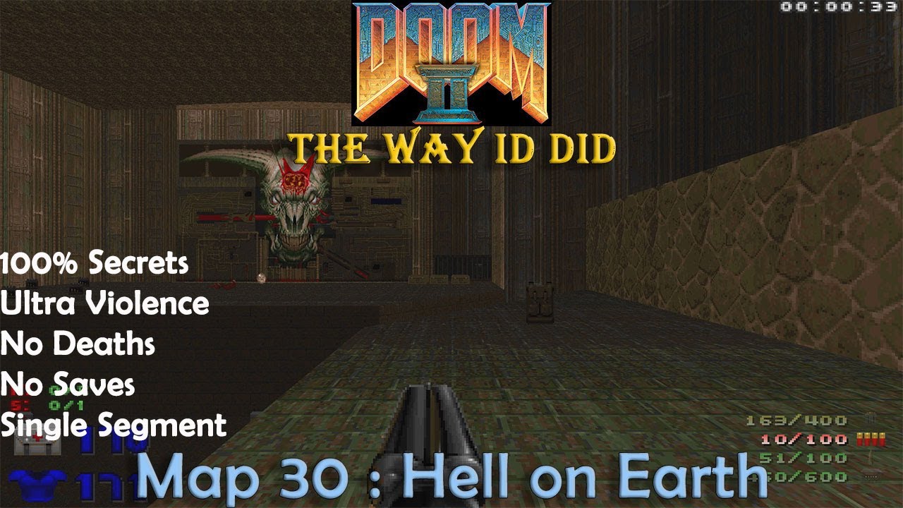 Doom 2 The Way ID Did Map 30 : Hell on Earth ( Ultra Violence 100% Secrets )