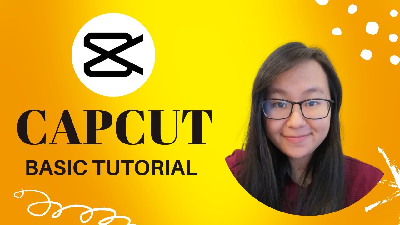 Capcut Basic Video Editing Tutorial For Beginners (2021)