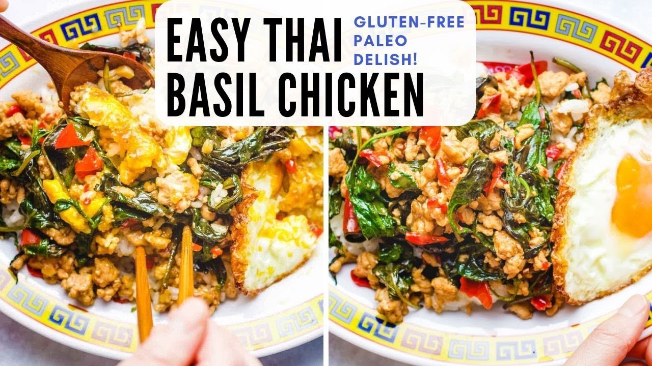 Thai Basil Chicken (Gluten-Free, So Yummy) | Easy Pad Krapow Gai