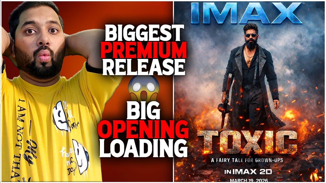 Toxic Imax Release Confirm | Toxic Runtime | Toxic Hidden Cast | Toxic English Release | Yash