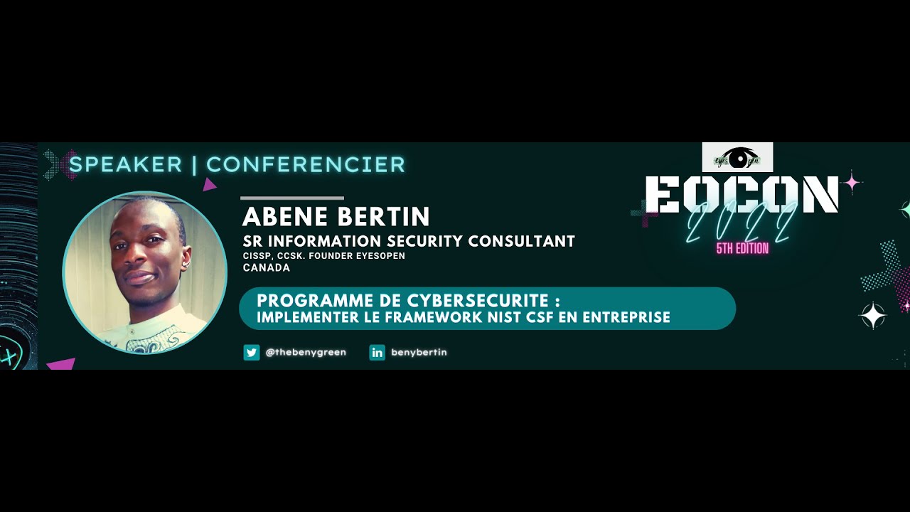 Programme de cybersécurité: Implementer le framework NIST CSF en entreprise - EOCON 2022