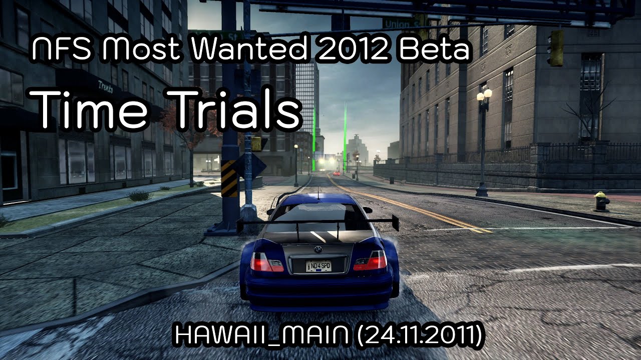 NFS Most Wanted 2012 Beta (HAWAII_MAIN) - Time Trials