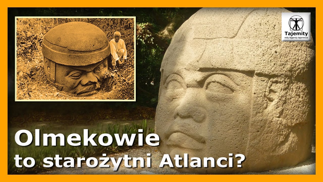 Olmekowie to starożytni Atlanci?