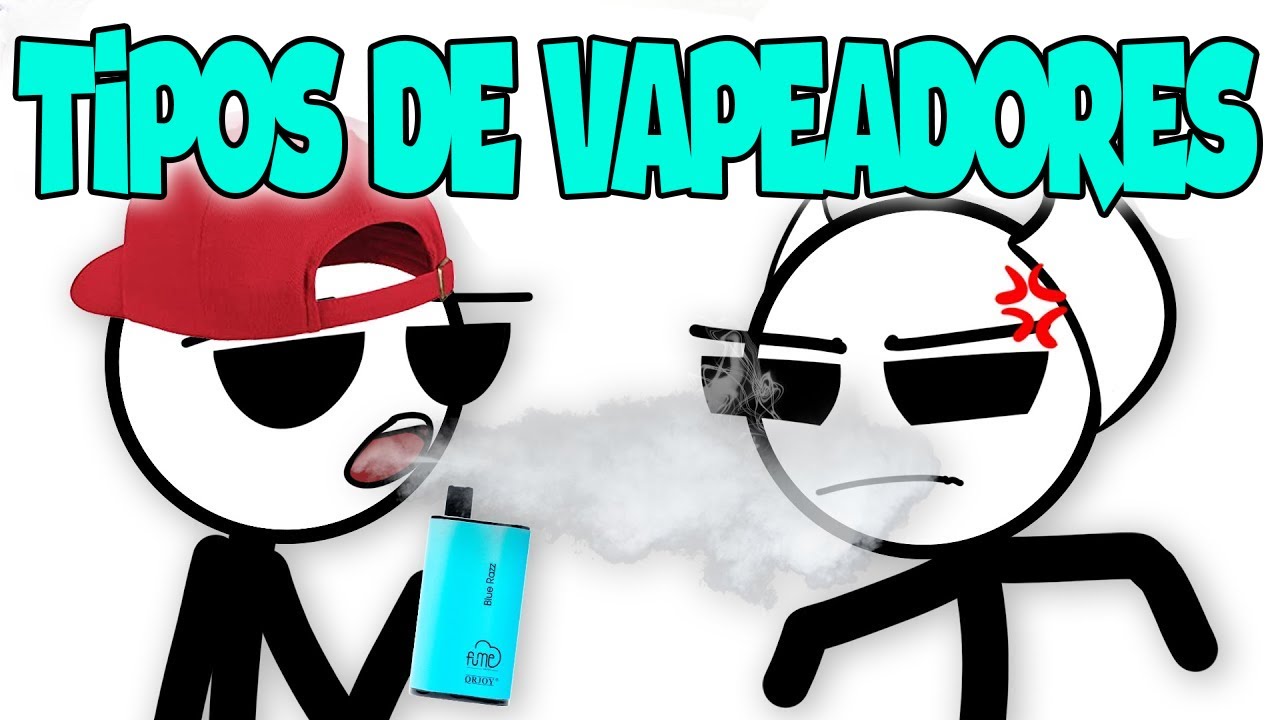 LOS 10 TIPOS de VAPEADORES