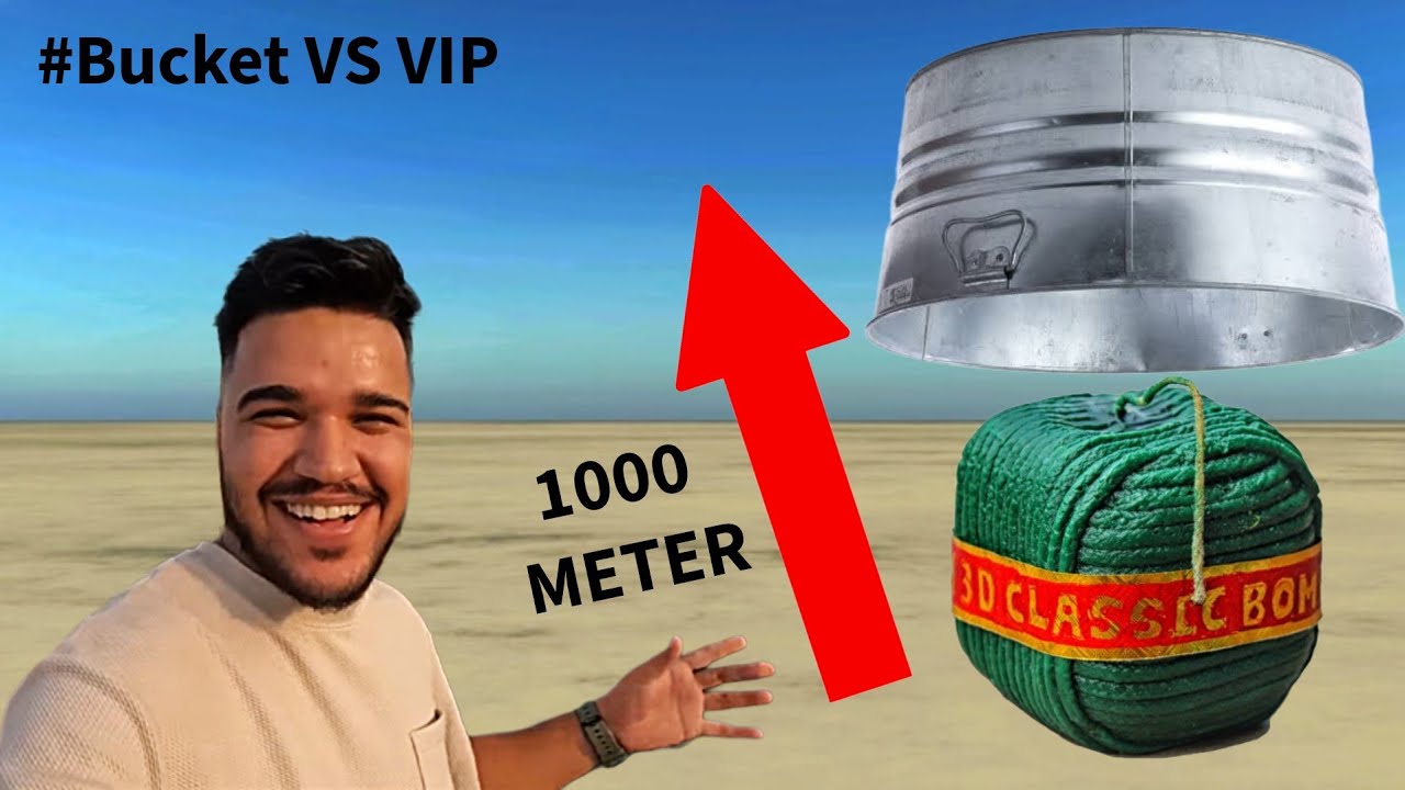 Different Types Of VIP Crackers VS Bucket