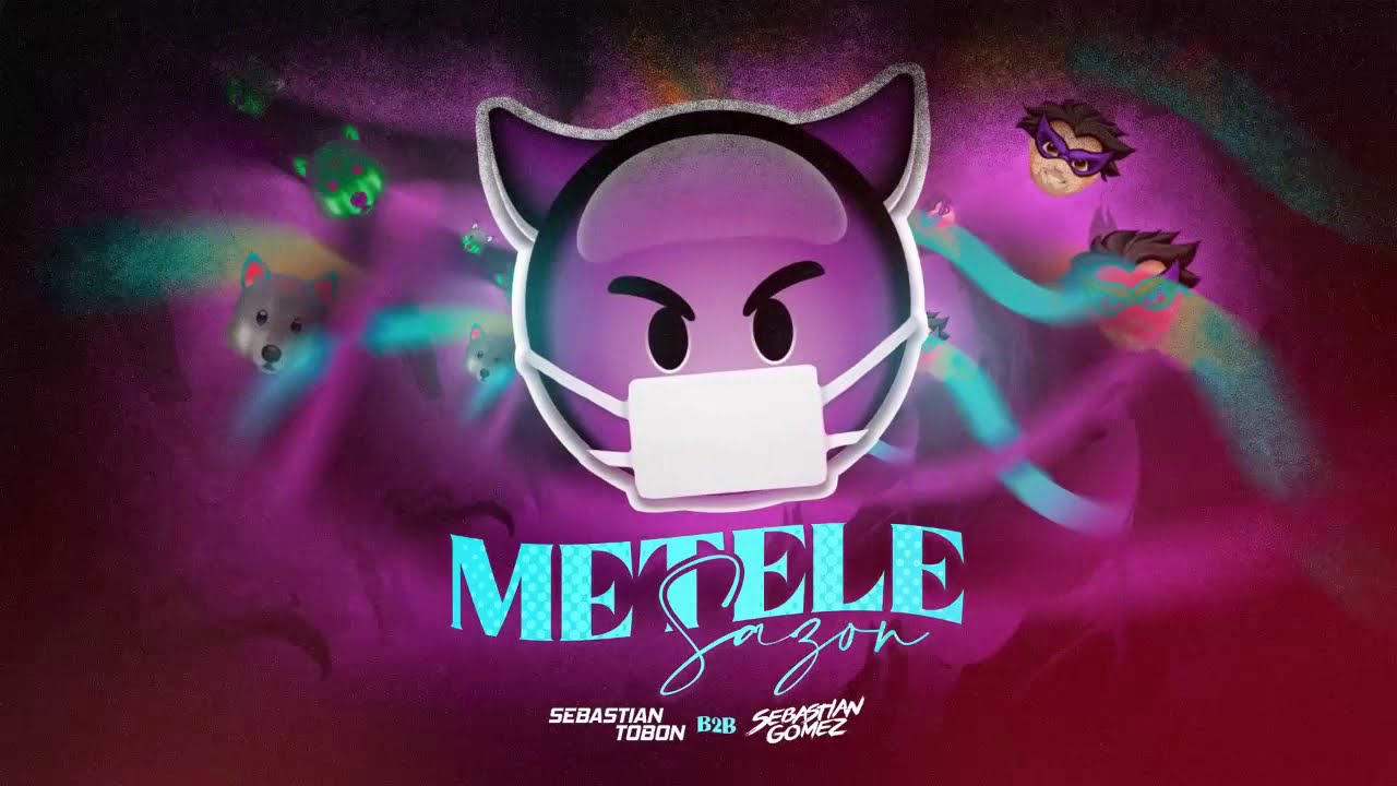 METELE SAZON🔥 - (SET GUARACHA 2025) ✘ SEBASTIAN TOBON B2B SEBASTIAN GOMEZ (GUARACHA MIX 2024)