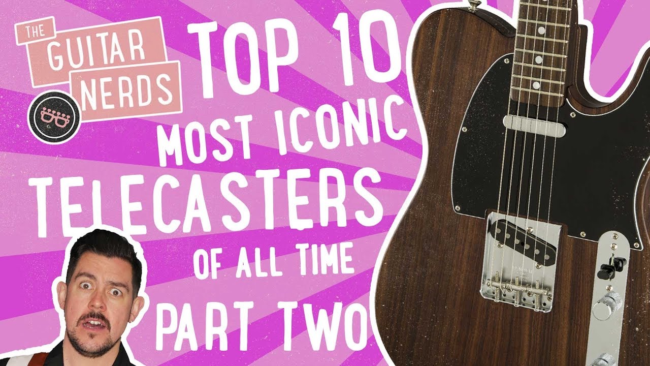 Top 10 Most Iconic Telecasters Of All Time Part 2