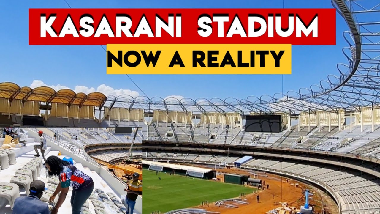 KASARANI STADIUM Latest Construction Update:Preparations for CHAN 2024 at its PEAK!
