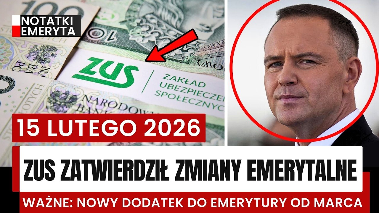 ZATWIERDZONE przez ZUS: ważne zmiany dla milionów emerytów od 15 LUTEGO 2026!
