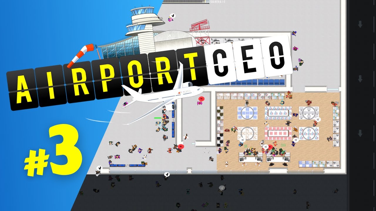 Restaurants, Shops and MORE MONEY!!! | Airport CEO - EP 3