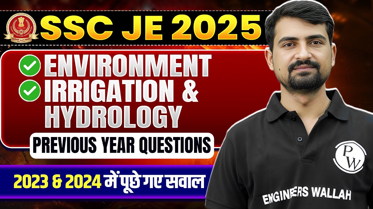 SSC JE 2025 | Environmental Eng. & Irrigation & Hydrology | SSC JE Previous Year Question Paper