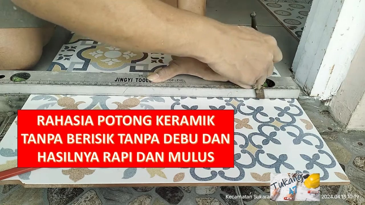 TIDAK PERLU GERINDA, POTONG KERAMIK TANPA BERISIK. TANPA DEBU