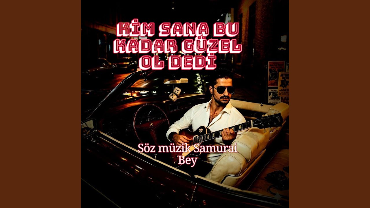 Kim sana bu kadar güzel ol dedi