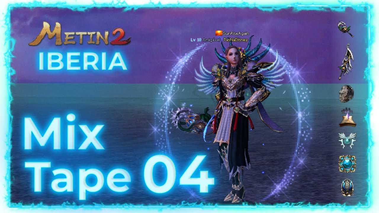 Metin2 Iberia JIGSAW MixTape 4