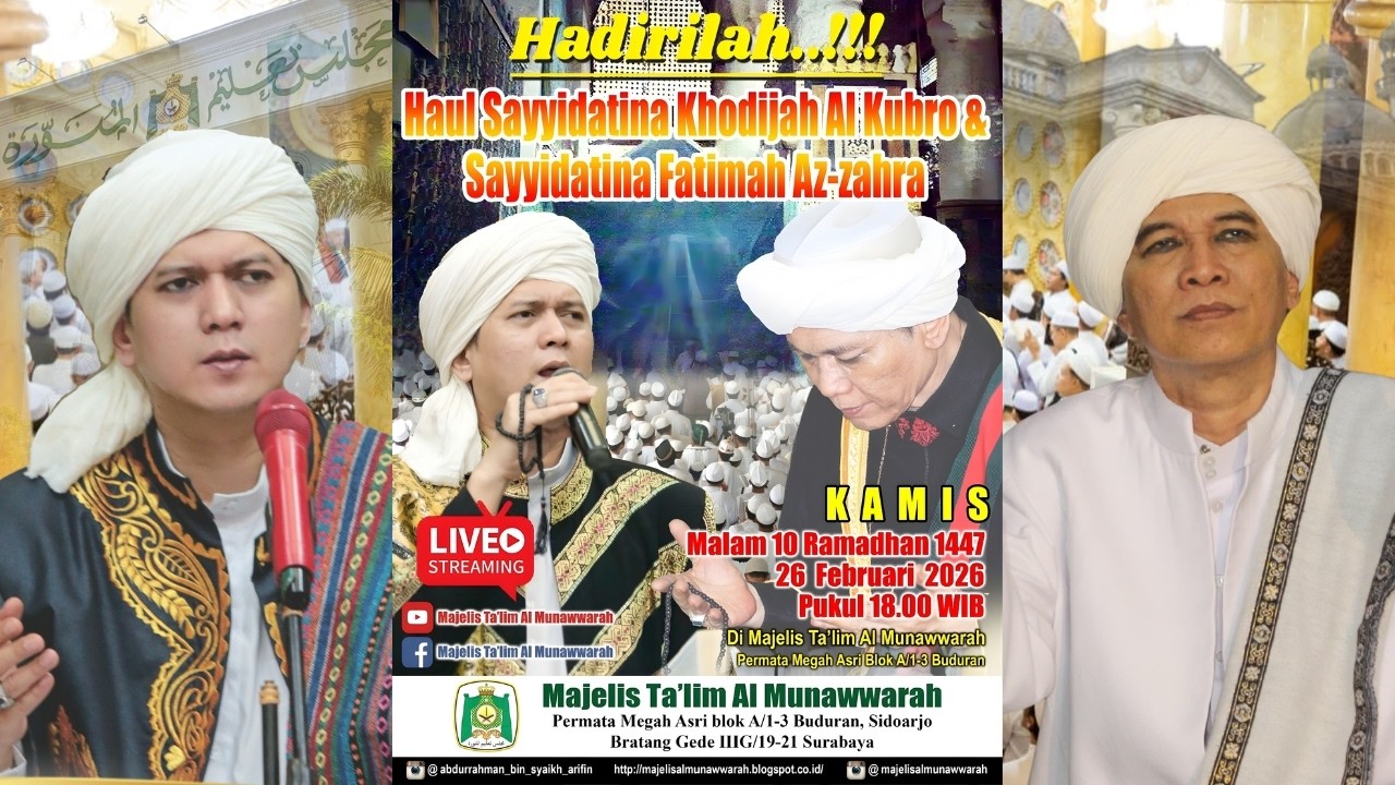 🔴 LIVE | HAUL SAYYIDATINA KHADIJAH AL KUBRO & SAYYIDATINA FATIMAH AZ-ZAHRA