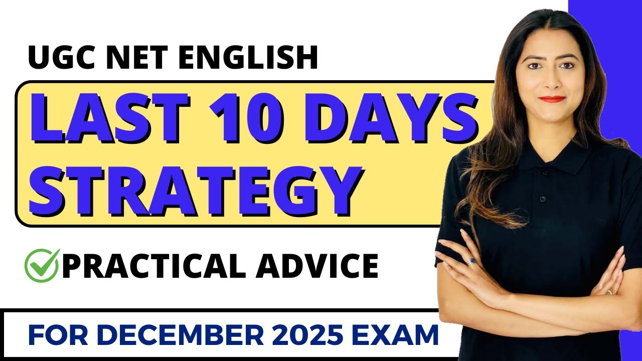 Last 10 Day Strategy for NET English December 2025 | Sunaina Jethani