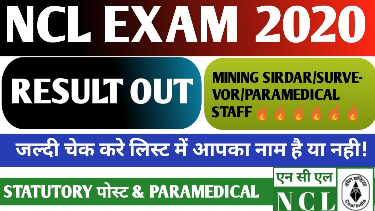 NCL RESULT 2020 OUT | MINING SIRDAR RESULT OUT | NCL STAFF NURSE RESULT 2020 | NCL RESULT 2020 OUT