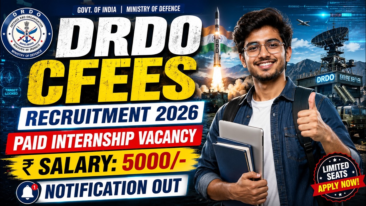 DRDO CFEES Internship 2026 🚀 | ₹5000/Month Stipend | 15 Seats Only | Apply Before 5 June