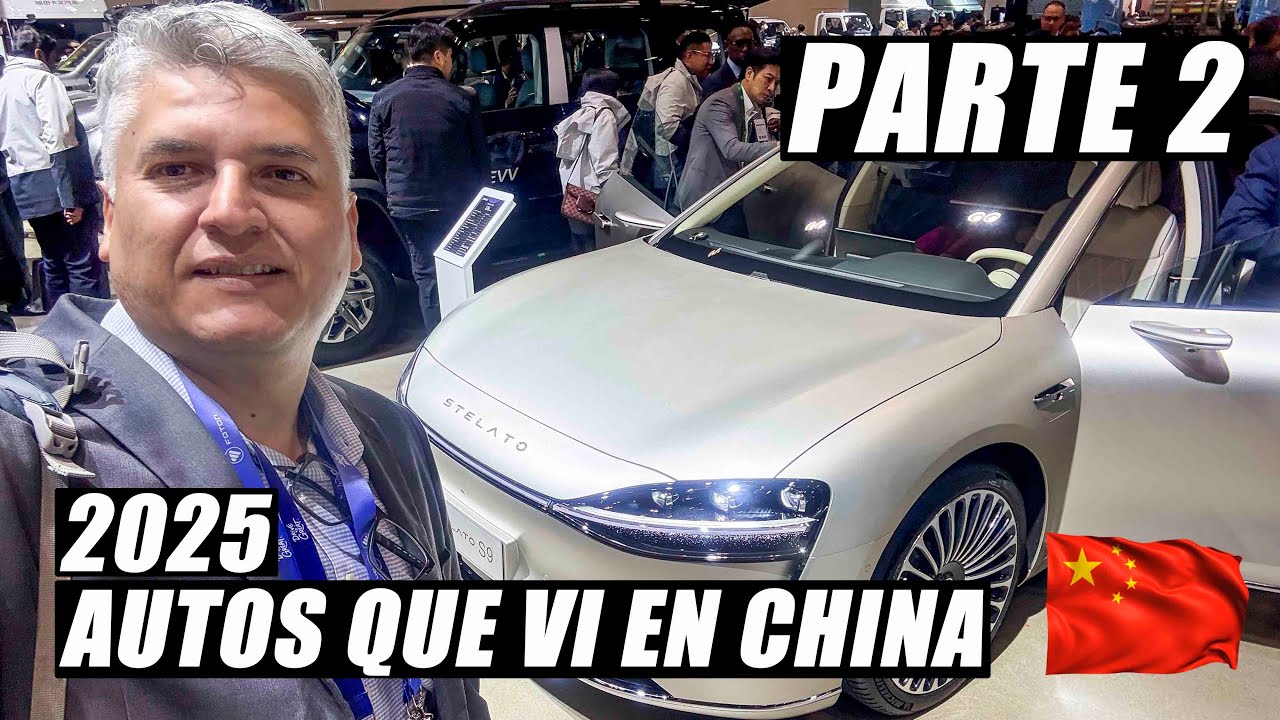AUTOS QUE VI EN CHINA 2025 / PARTE 2 DE 2