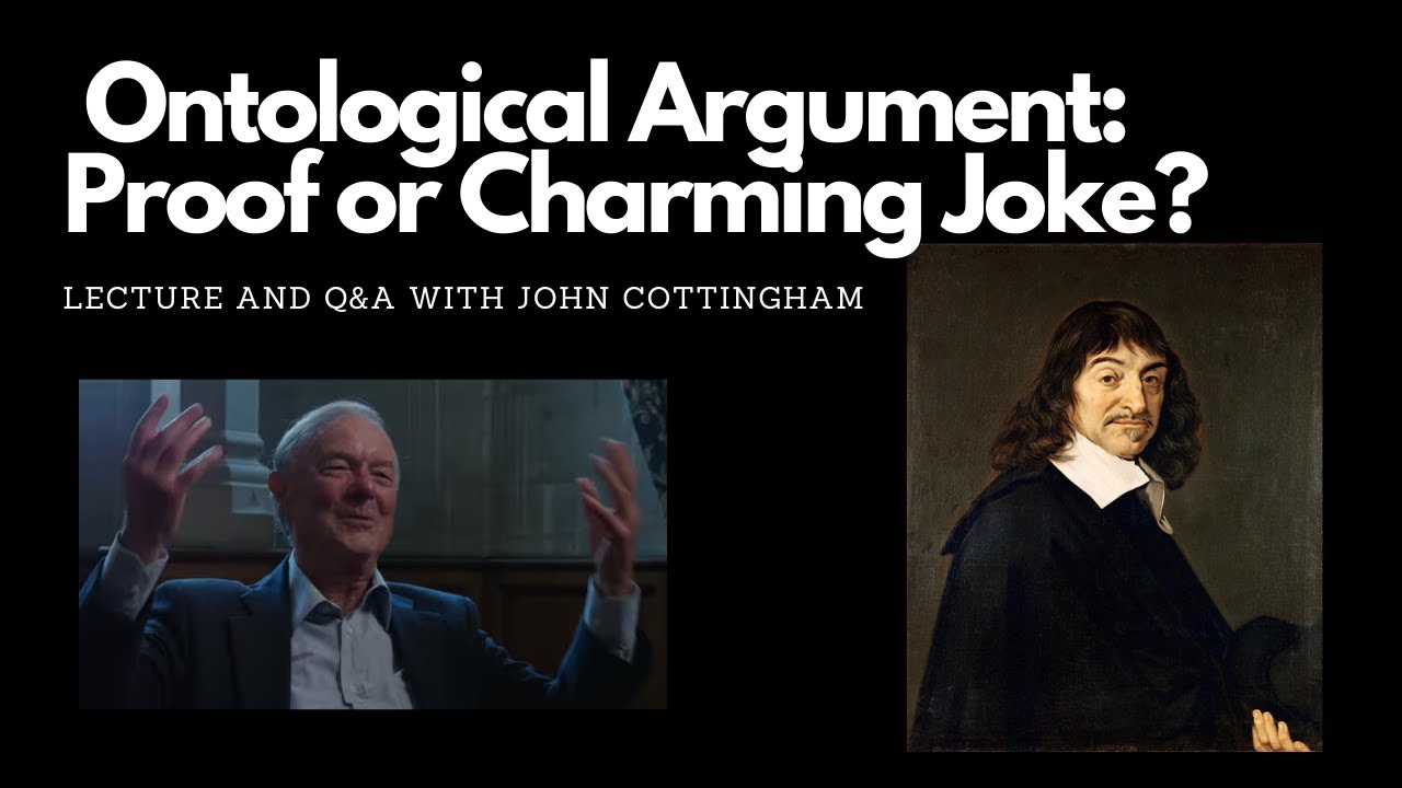 Descartes' ontological argument with John Cottingham