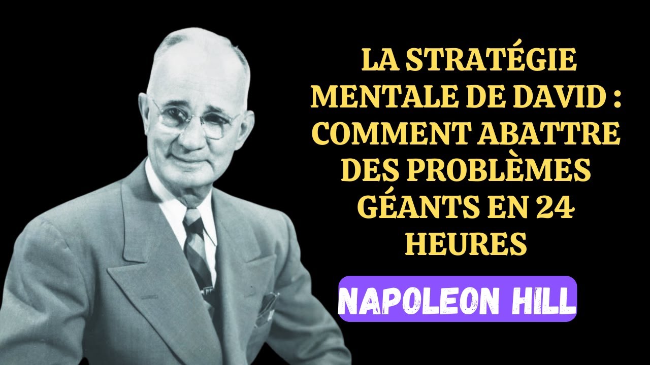 La Stratégie Mentale de David : Comment Abattre un Problème 