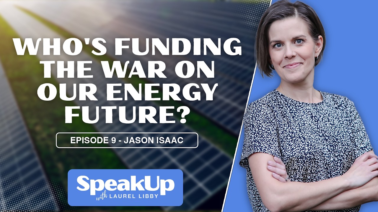 Who's Funding the War on Our Energy Future? | Episode 9 with Jason Isaac