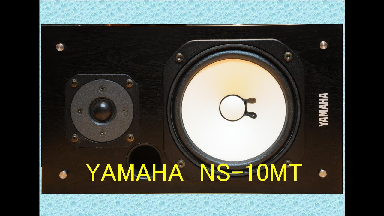 オーディオ　お勧め１８cm　２WAYスピーカー　YAMAHA NS-10MTの紹介です。